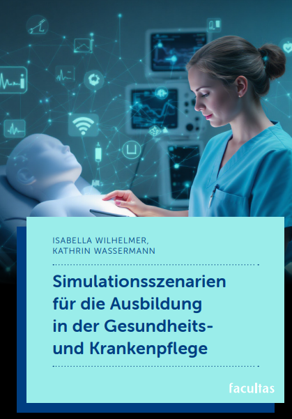Simulationsszenarien für die Ausbildung in der Gesundheits- und Krankenpflege