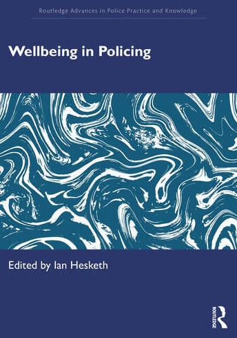 Wellbeing in Policing