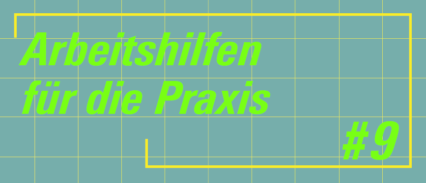 Schriftzug Arbeitshilfen für die Praxis #9 © AKBW