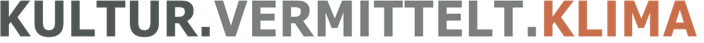 Schriftzug Kultur.vermittelt.Klima
