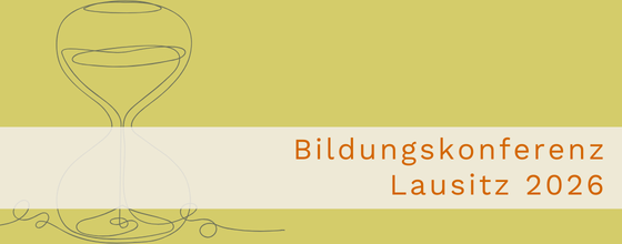 Save the Date: Bildungskonferenz Lausitz 2026