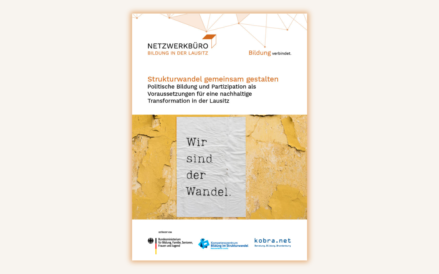 Fokuspapier »Strukturwandel gemeinsam gestalten – Politische Bildung und Partizipation als Voraussetzungen für eine nachhaltige Transformation in der Lausitz« 