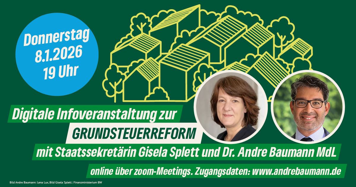 Dr. Andre Baumann (MdL): Digitale Informationsveranstaltung zur Grundsteuerreform