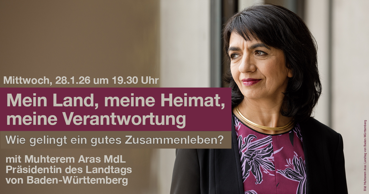 Muhterem Aras (MdL): Wie gelingt gutes Zusammenleben?