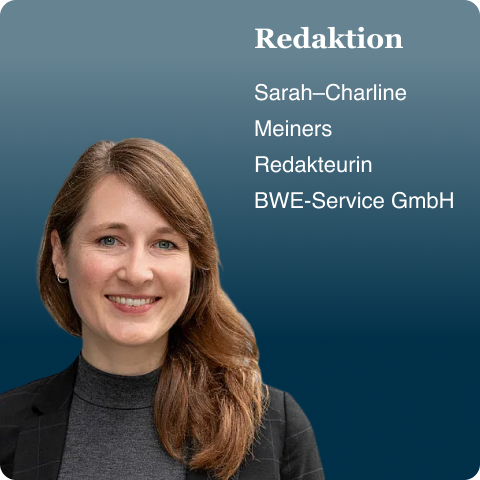 Redaktion | Sarah-Charline Meiners Online-Redakteurin BWE-Service GmbH