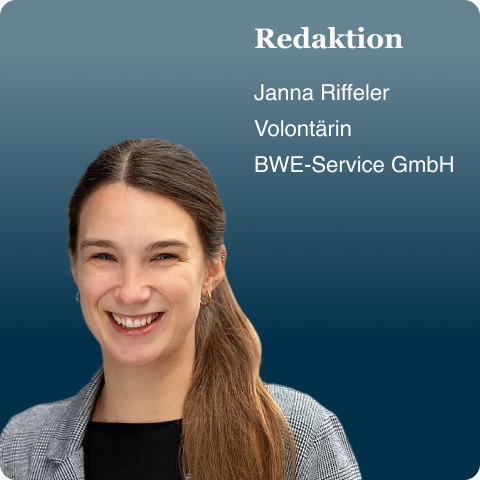 Redaktion | Janna Riffeler Online-Redakteurin BWE-Service GmbH