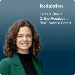 Redaktion | Tamara Übelin Online-Redakteurin BWE-Service GmbH