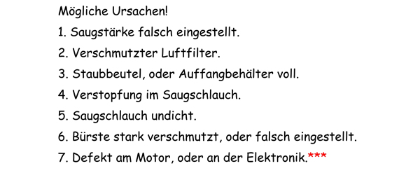 Die möglichen Ursachen, wenn der Staubsauger nicht richtig funktioniert