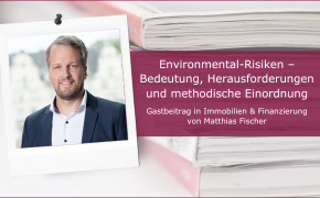 Gastbeitrag Immobilien & Finanzierung