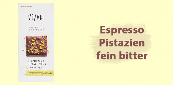 Espresso Pistacchio Schokolade