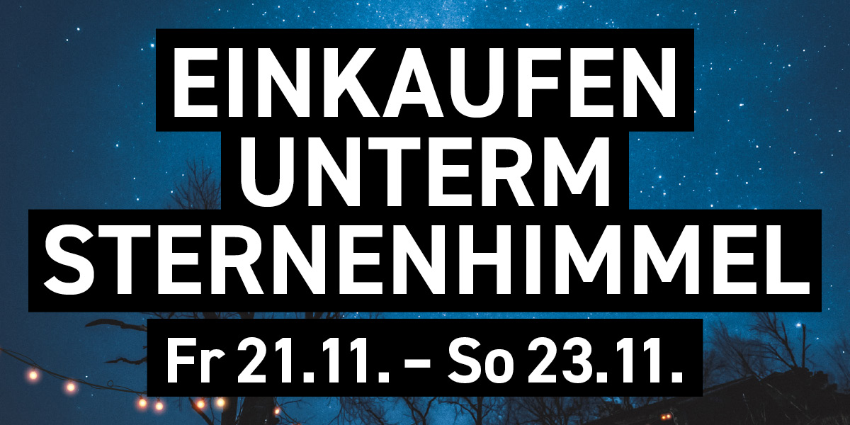 Einkaufen unterm Sternenhimmel 2025