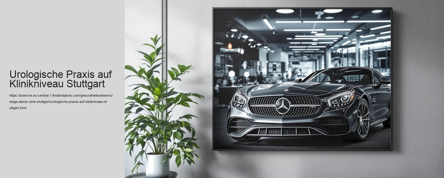 Urologische Praxis auf Klinikniveau Stuttgart