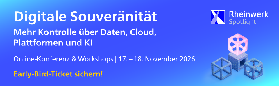 Digitale Souveränität: Online-Konferenz & Workshops, 17. und 18. November 2026. Jetzt Early-Bird-Tickets sichern ab 219 Euro!
