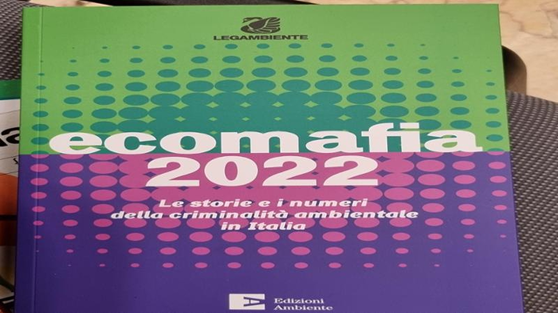 Legambiente. “Ecomafia 2022 – Le storie e i numeri della criminalità ambientale in Italia”