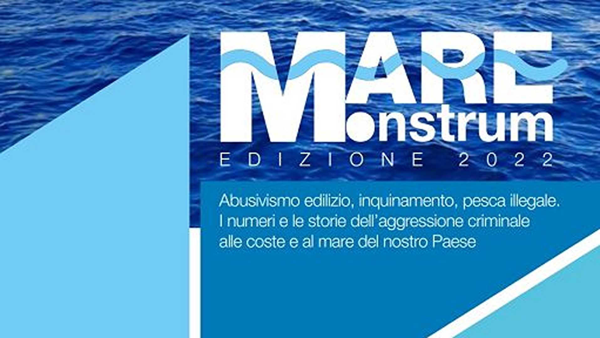 Legambiente. Report Mare Monstrum 2022