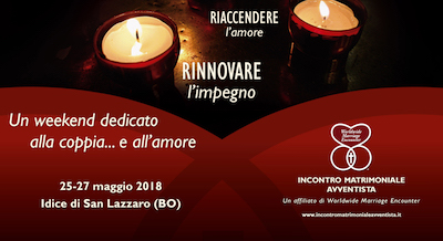 Weekend di «Incontro Matrimoniale Avventista» a Idice di S. Lazzaro (BO)