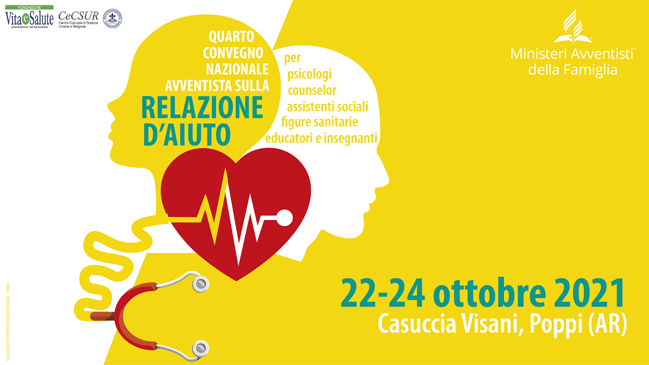 IV Convegno nazionale avventista sulla relazione d’aiuto