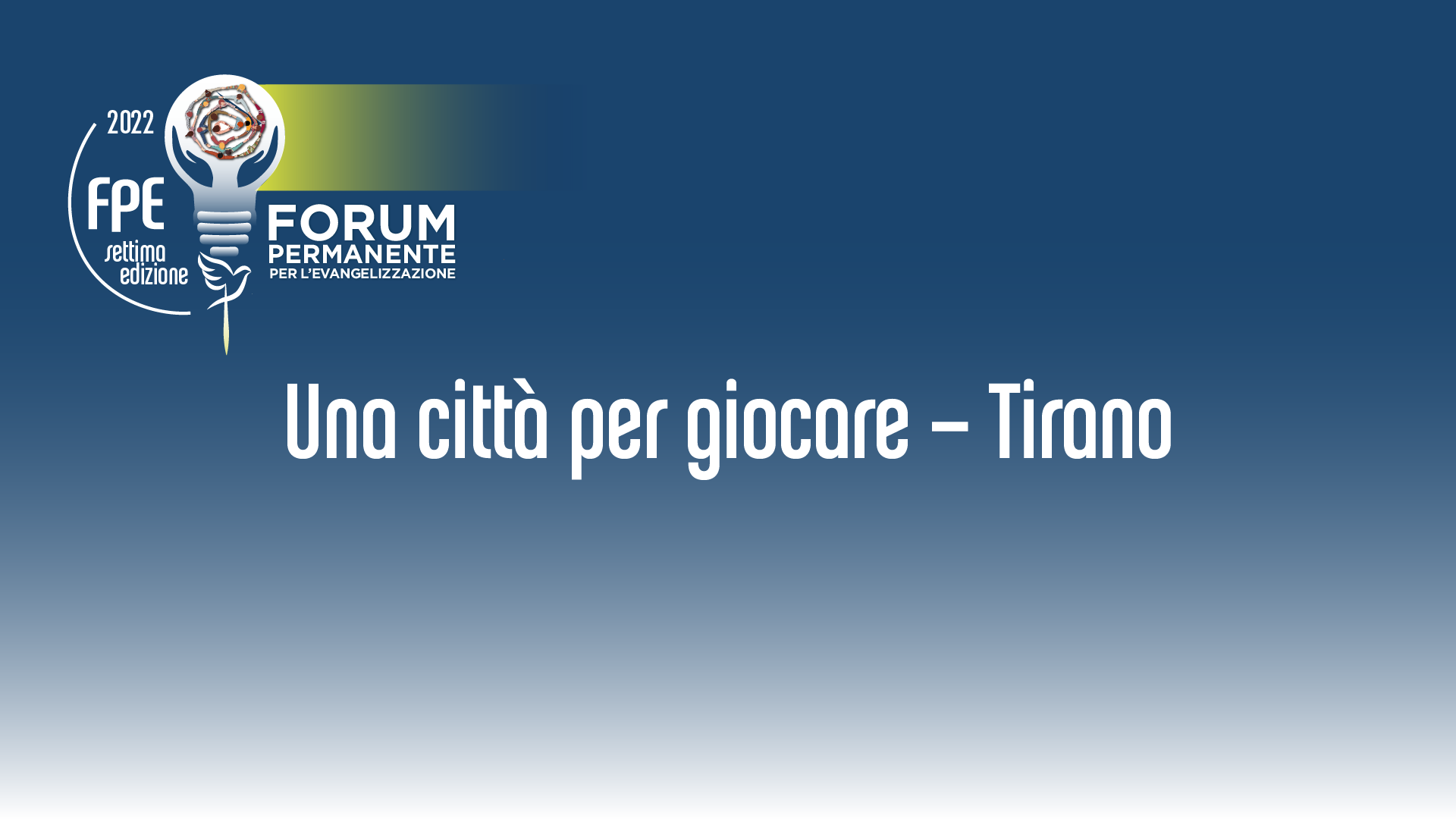 FPE – Una citta per giocare – Tirano
