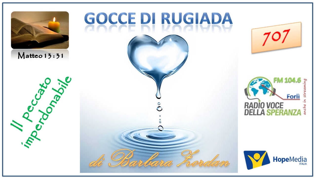 Gocce di Rugiada 707 (Il peccato imperdonabile)