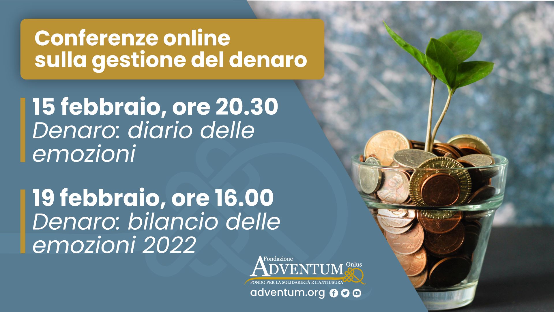 Gestione del denaro, ultimi due appuntamenti online con la Fondazione Adventum