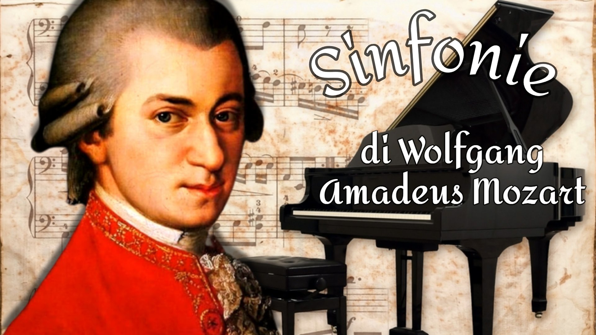 Sinfonie di Wolfgang Amadeus Mozart (prima parte)