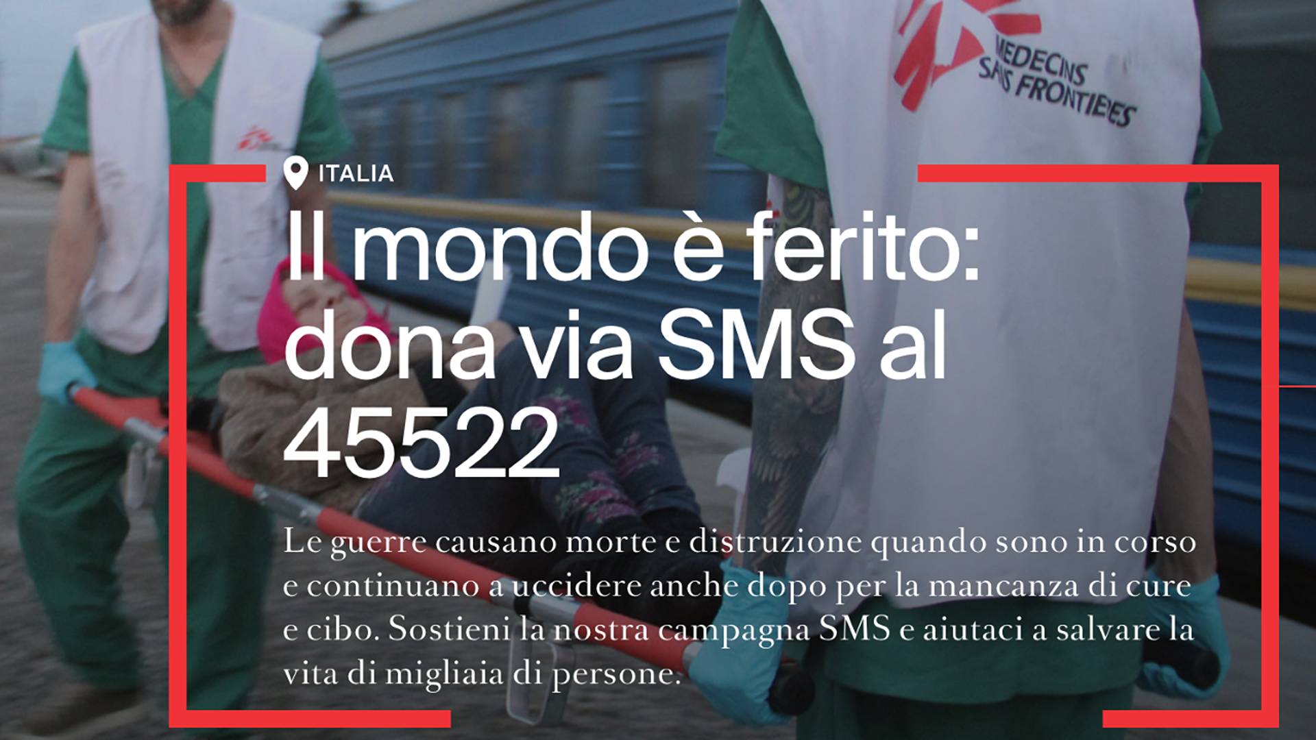 Medici senza frontiere. Campagna “Mondo Ferito”