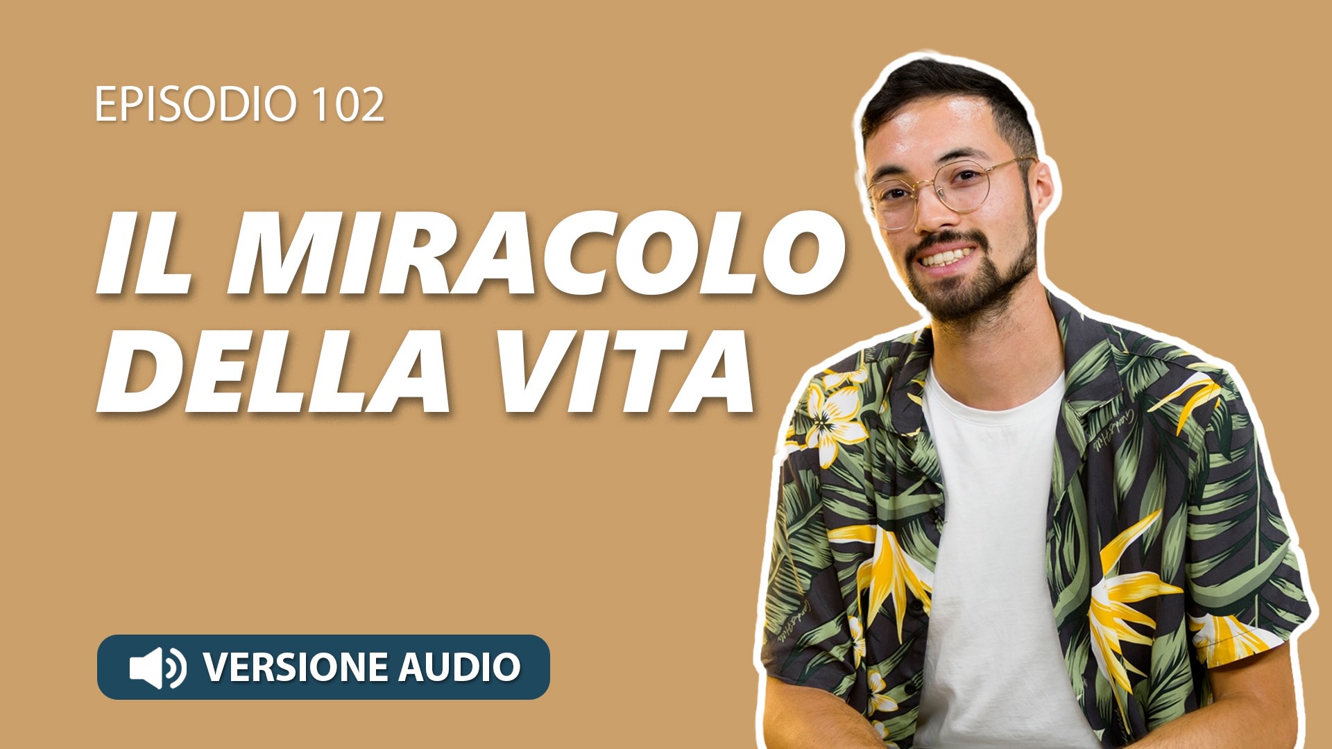 Socialight 102 – David Mancassola – Il Miracolo della vita – audio