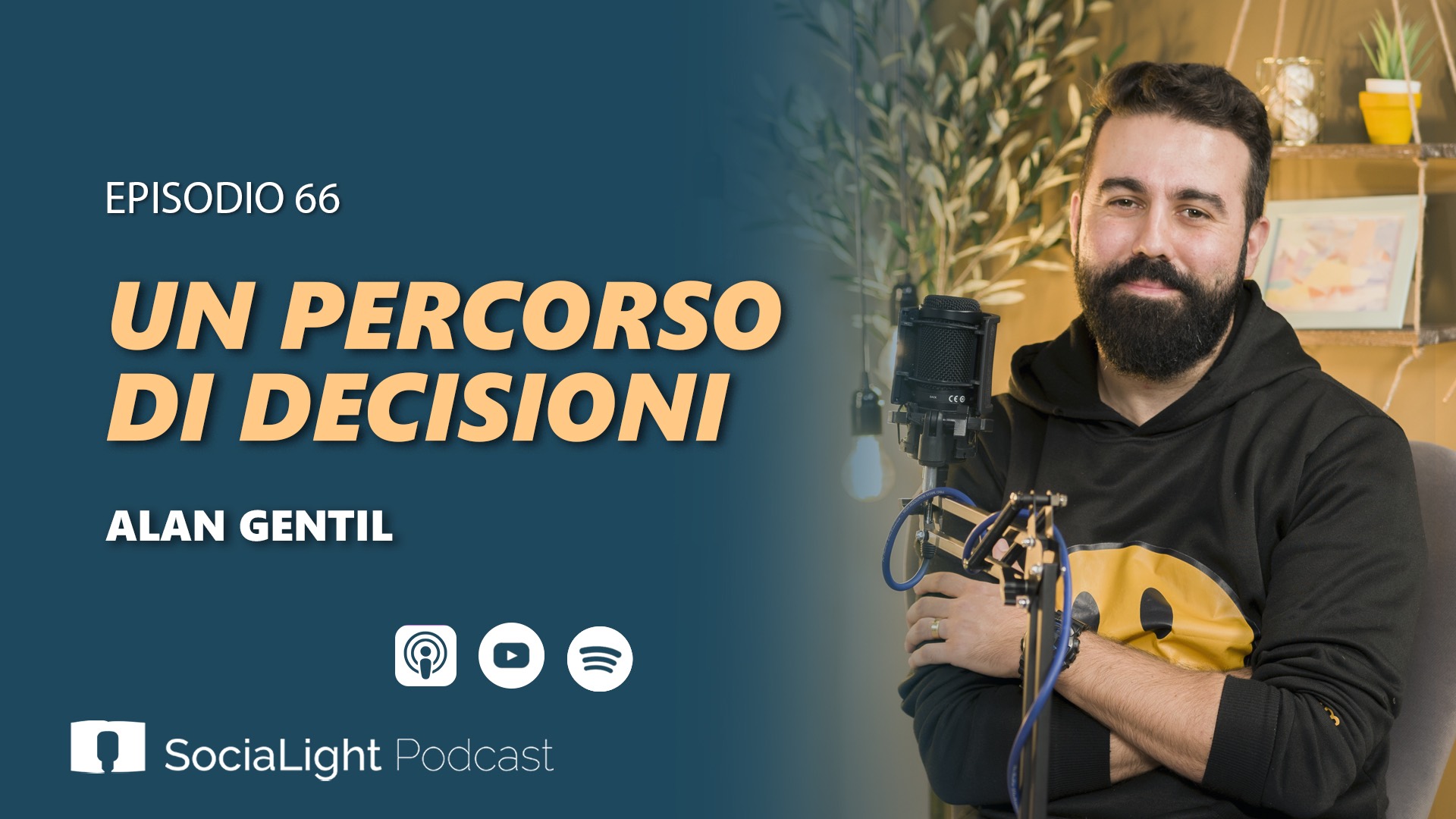 Socialight 66 – Alan Gentil – Un percorso di decisioni -audio