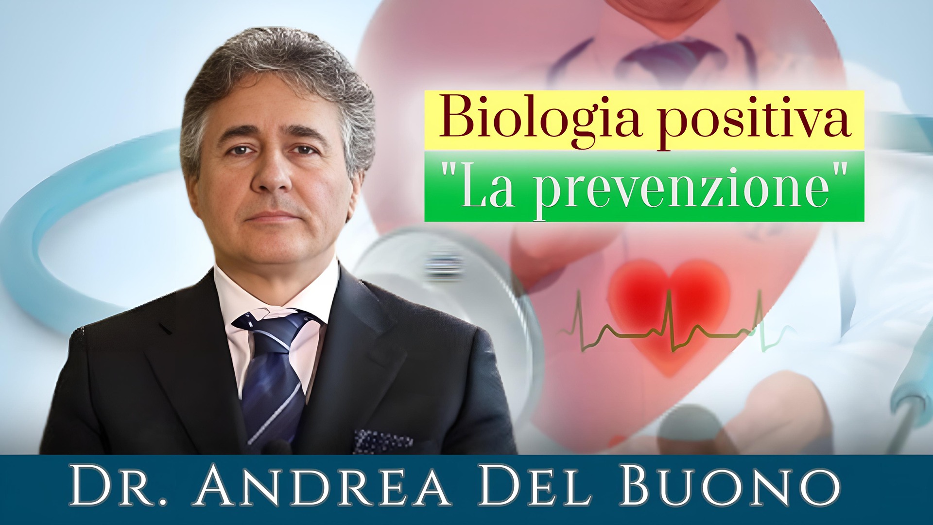 Biologia positiva: prevenzione
