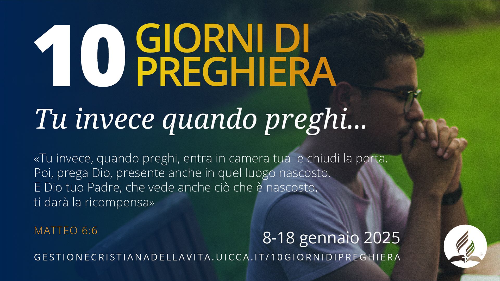 Anno nuovo, nuovi Dieci giorni di preghiera