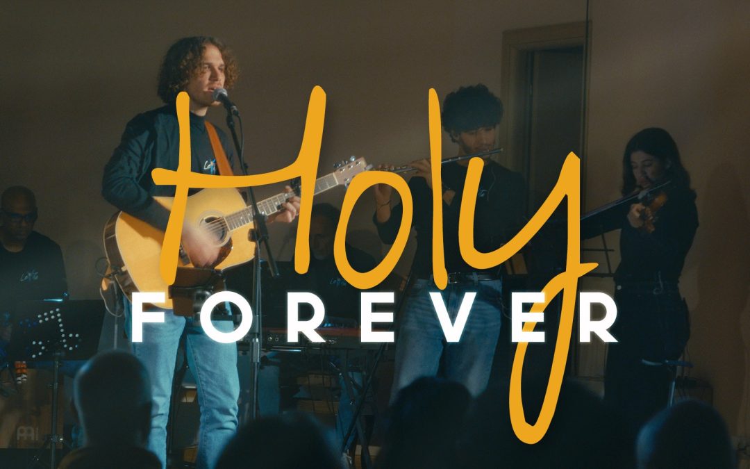 Holy Forever – Concerto “Io sono con te”