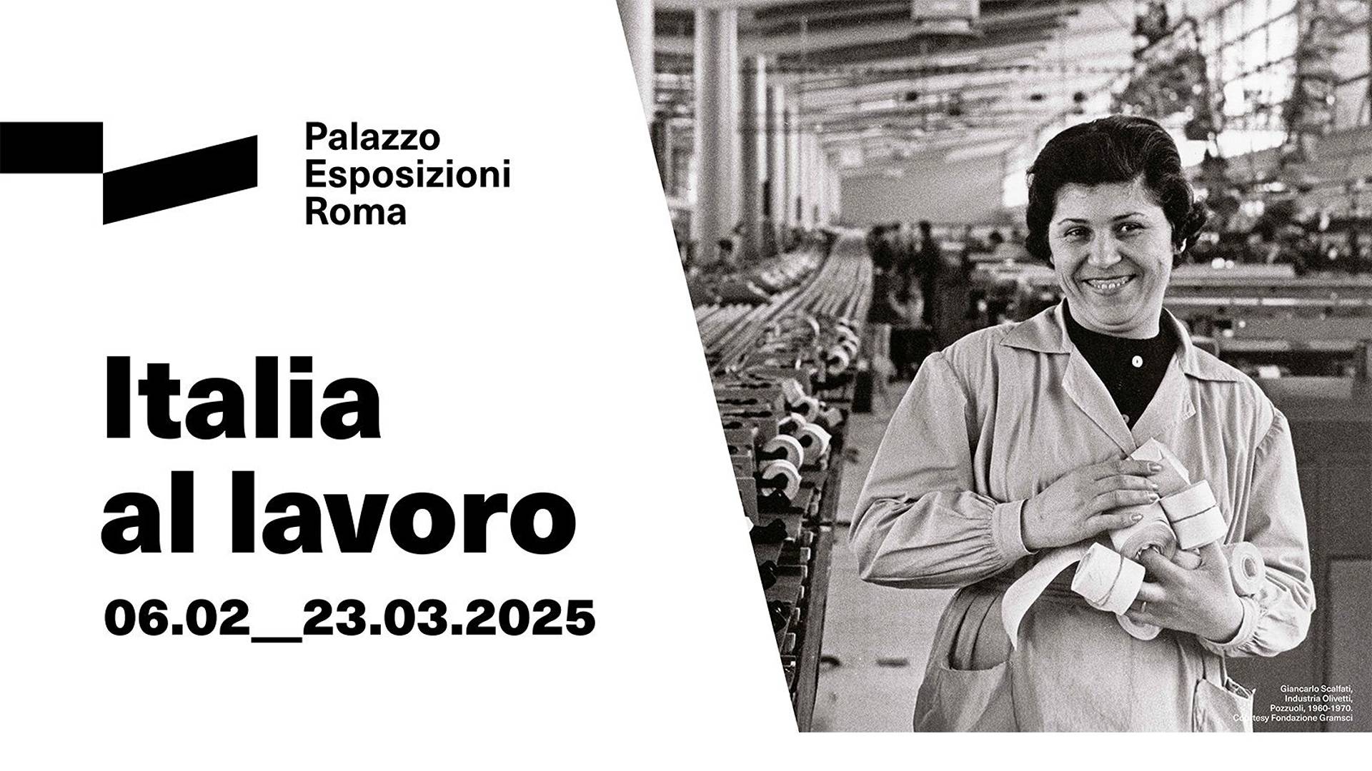 “Italia al lavoro”, la mostra a Palazzo Esposizioni