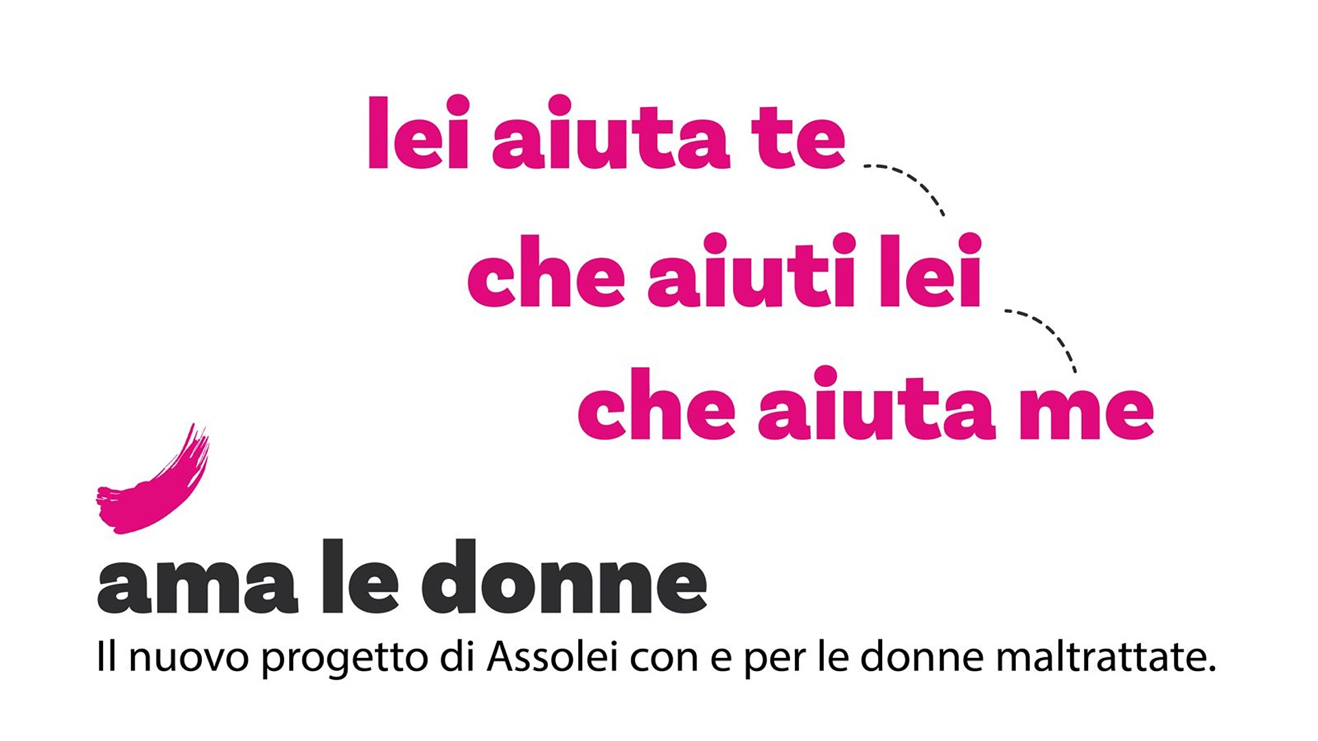 Assolei ama (e aiuta) le donne