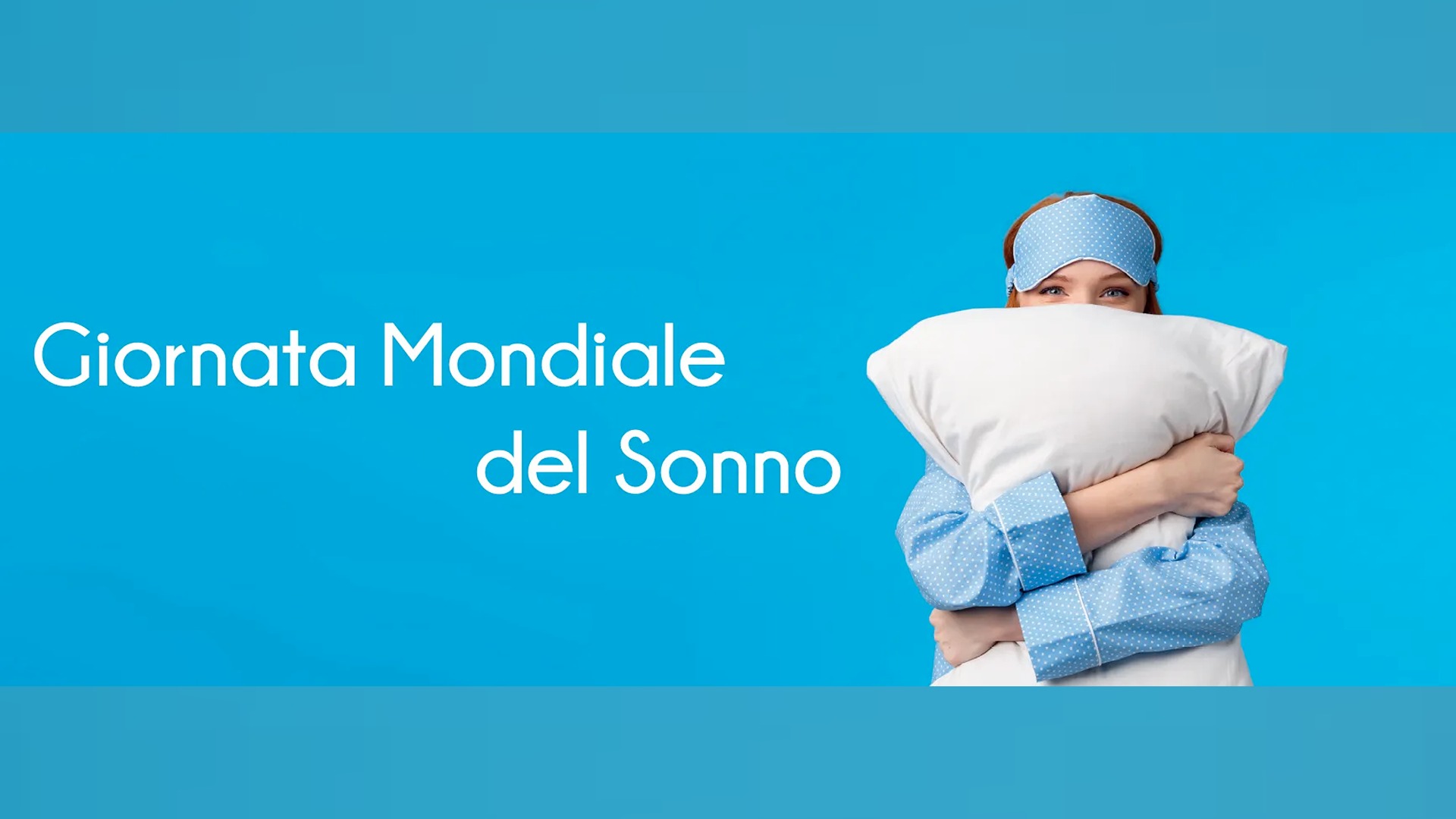 Giornata Mondiale del Sonno, le parole per parlare del riposo