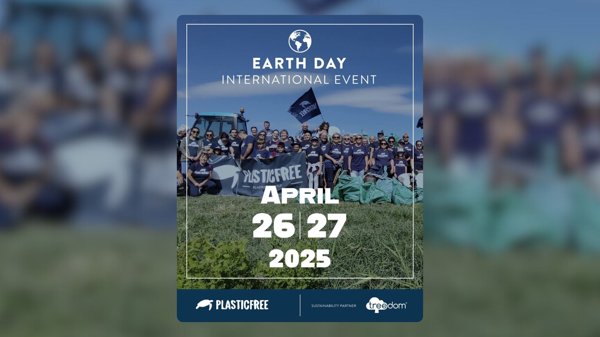 Giornata della Terra 2025, l’evento di Plastic Free