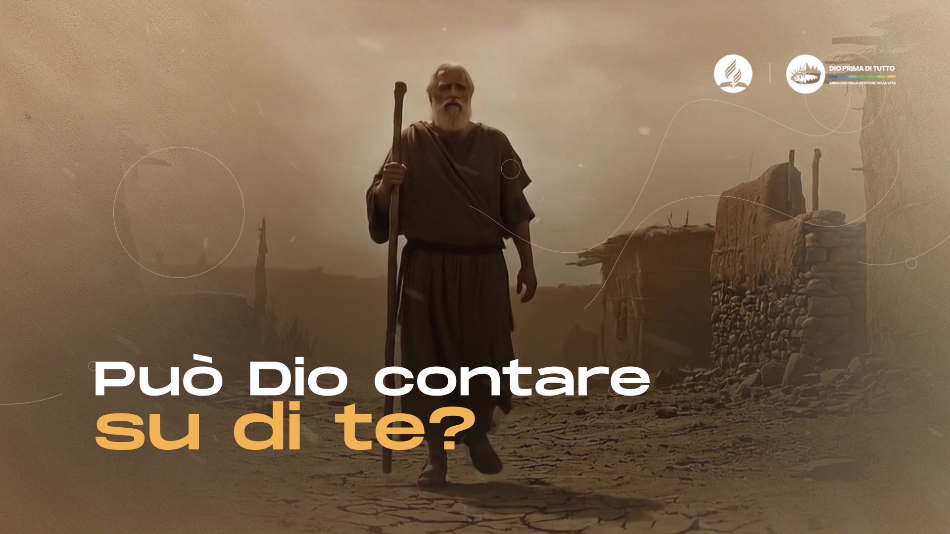 Può Dio contare su di te?