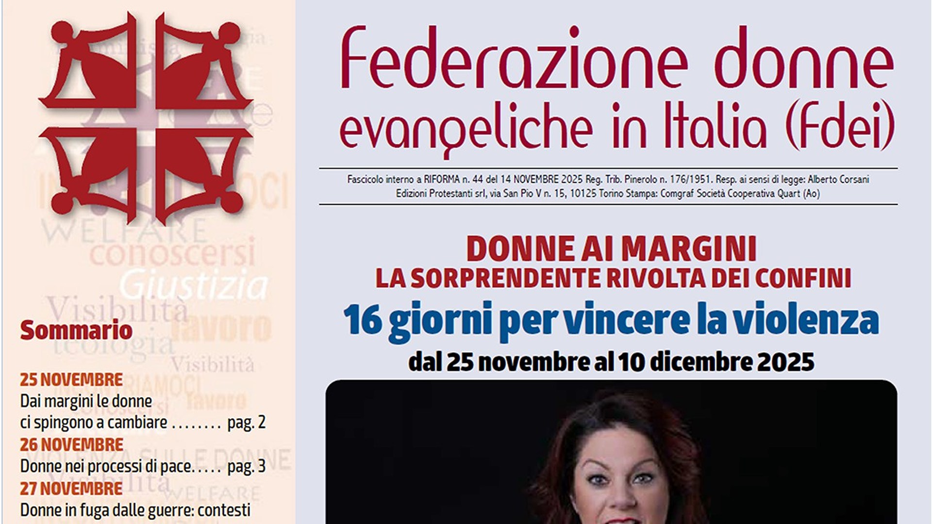 Donne ai margini. 16 giorni per vincere la violenza