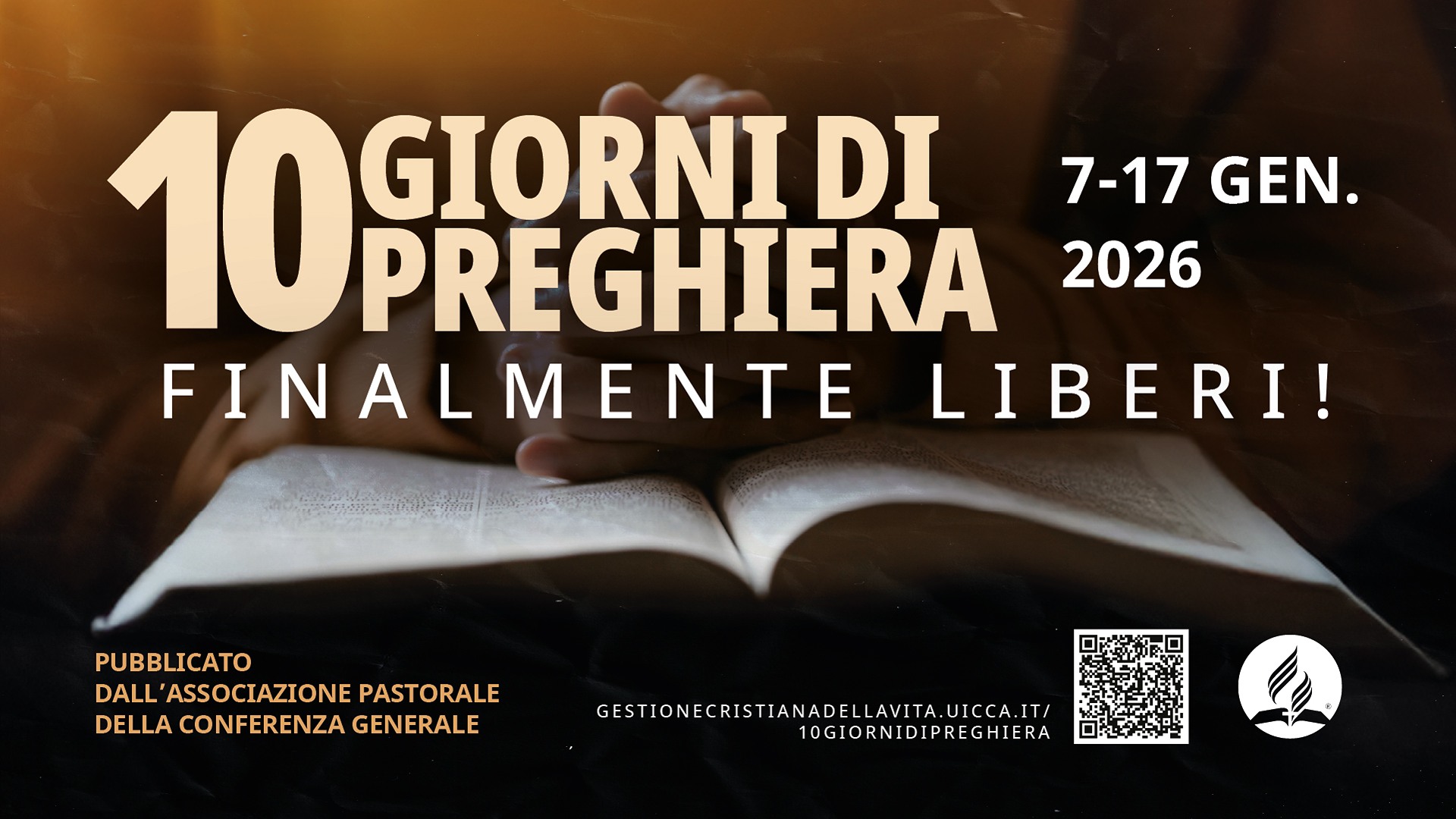 Finalmente liberi! Dieci giorni di preghiera 2026