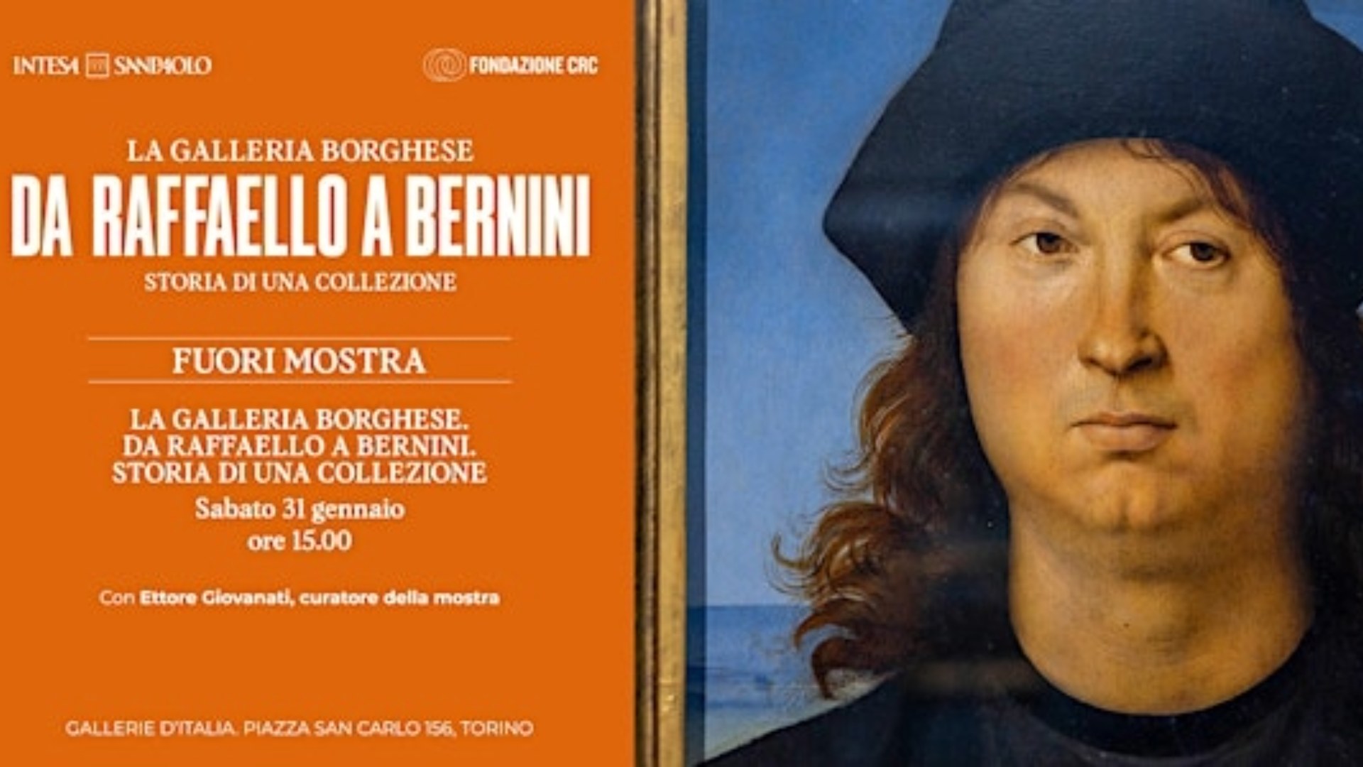 La Galleria Borghese. Da Raffaello a Bernini. Storia di una collezione