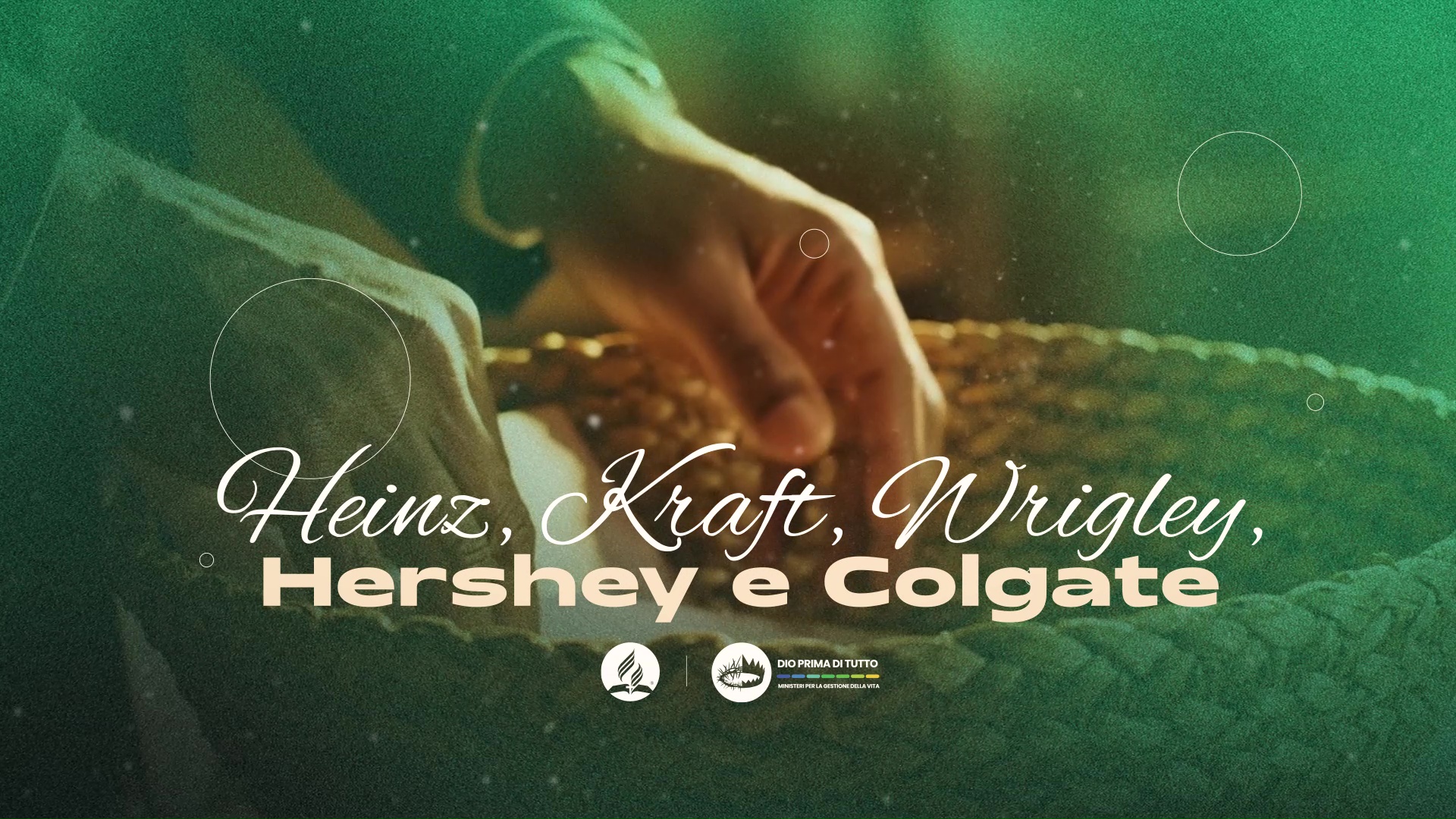 Heinz, Kraft, Wrigley, Hershey e Colgate