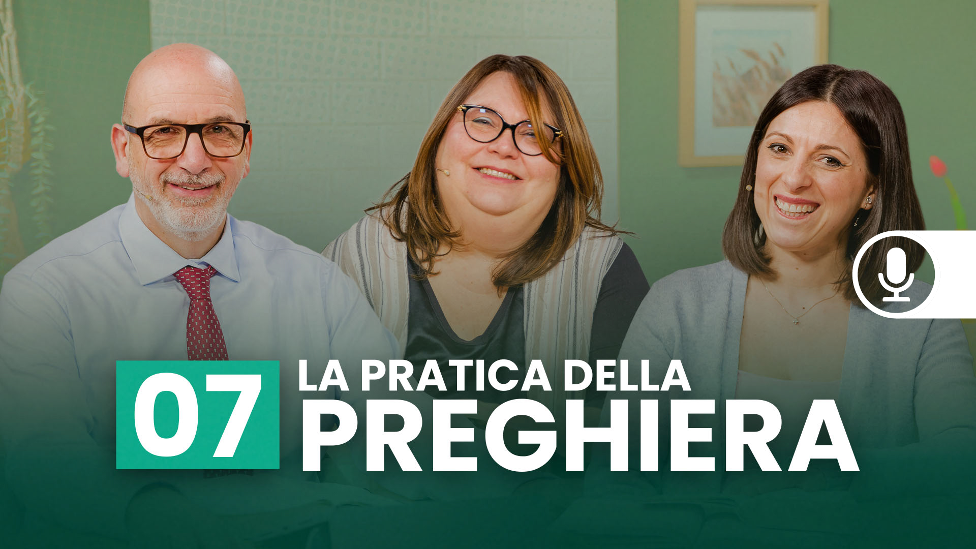 Scuola del Sabato – Episodio 07 AUDIO: La pratica della preghiera | 2T 2026