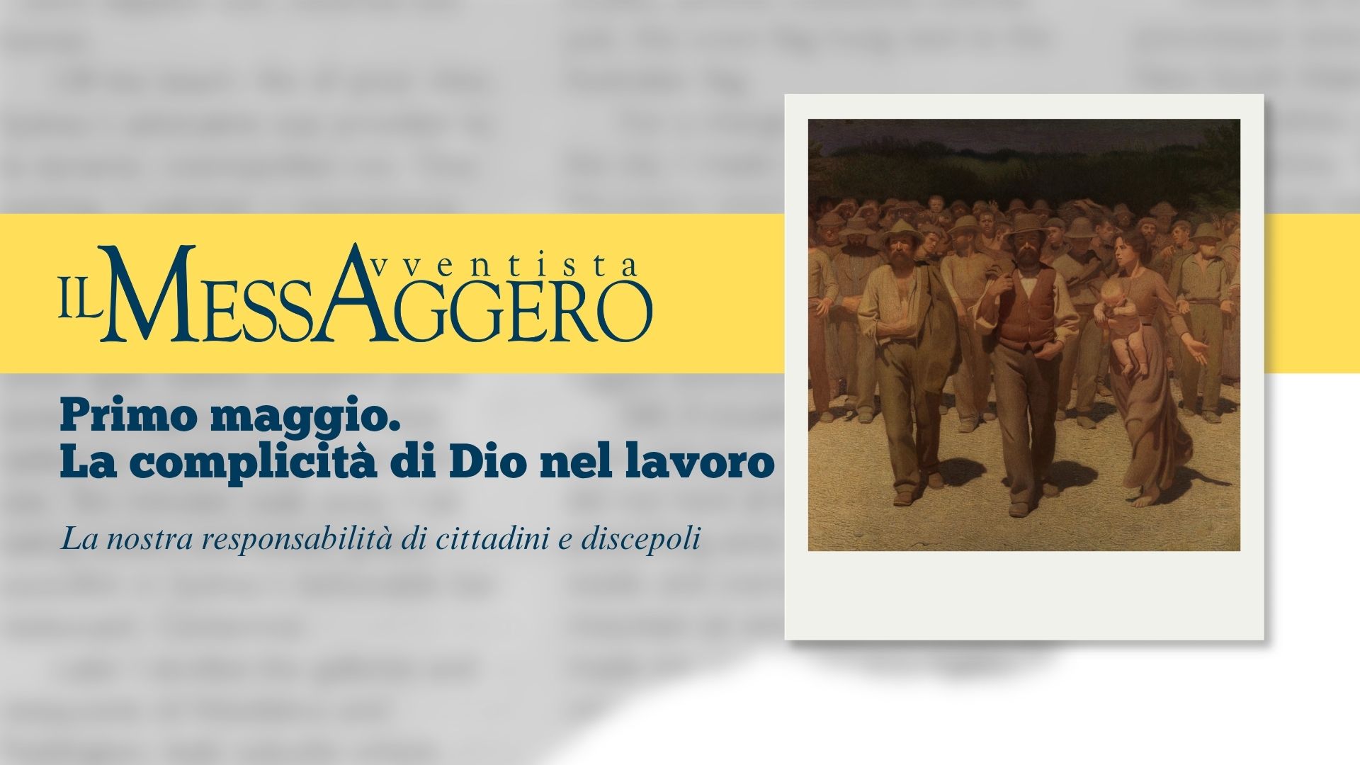 Primo maggio. La complicità di Dio nel lavoro