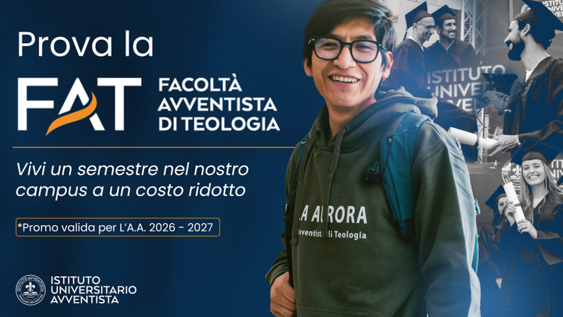 Facoltà Avventista di Teologia. Vivi un semestre di prova