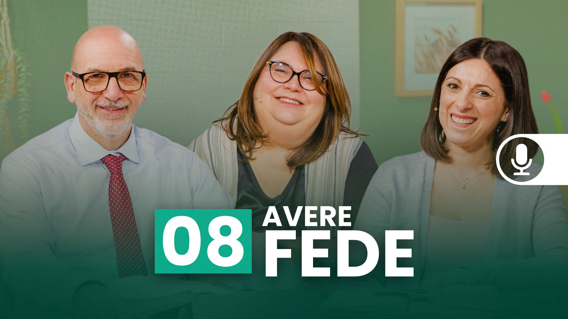Scuola del Sabato – Episodio 08 AUDIO: Avere fede | 2T 2026