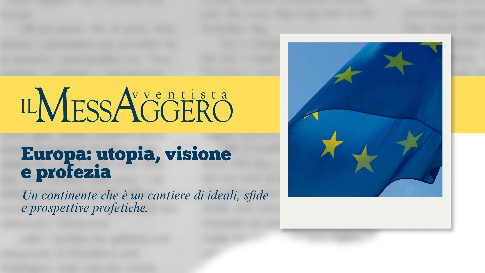 Europa: utopia, visione e profezia
