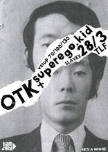 2014-03-28-otk-superego-kid