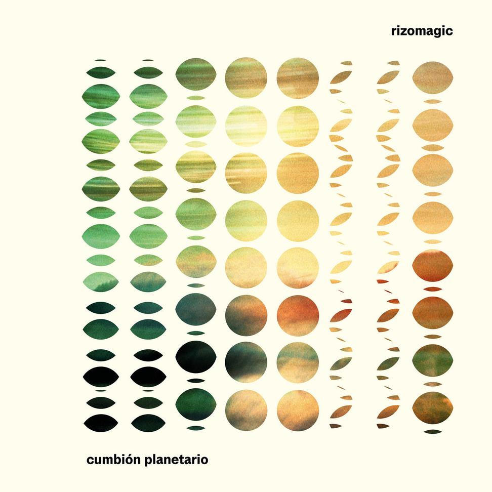 Rizomagic – Cumbión Planetario