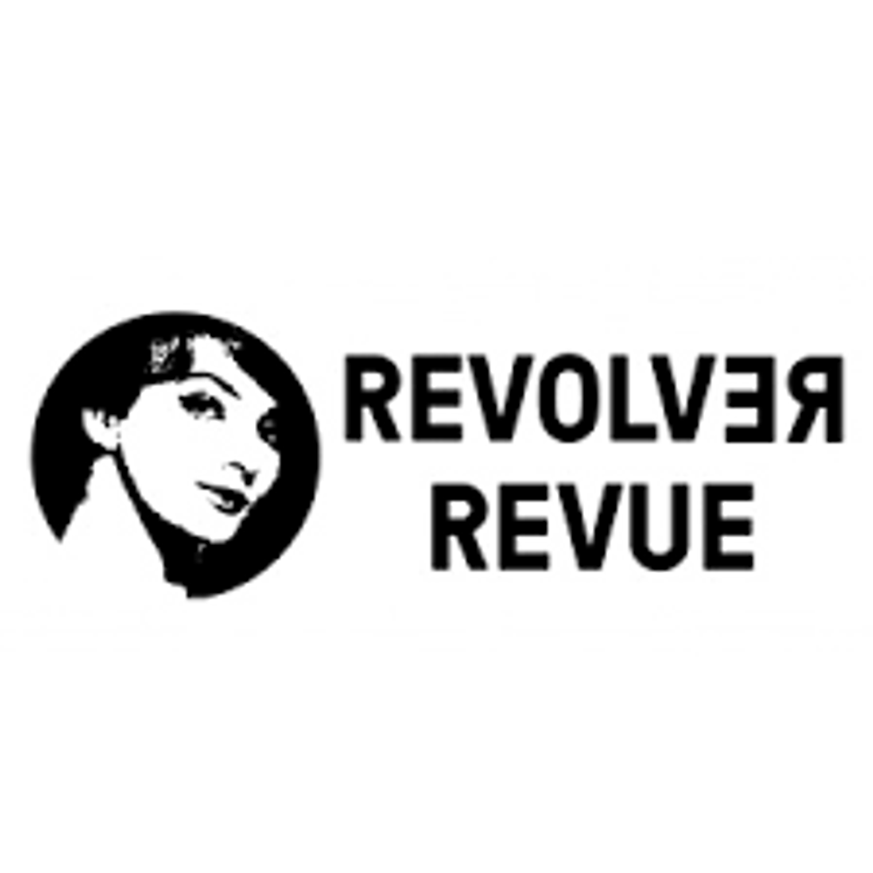 Revolver Revue
