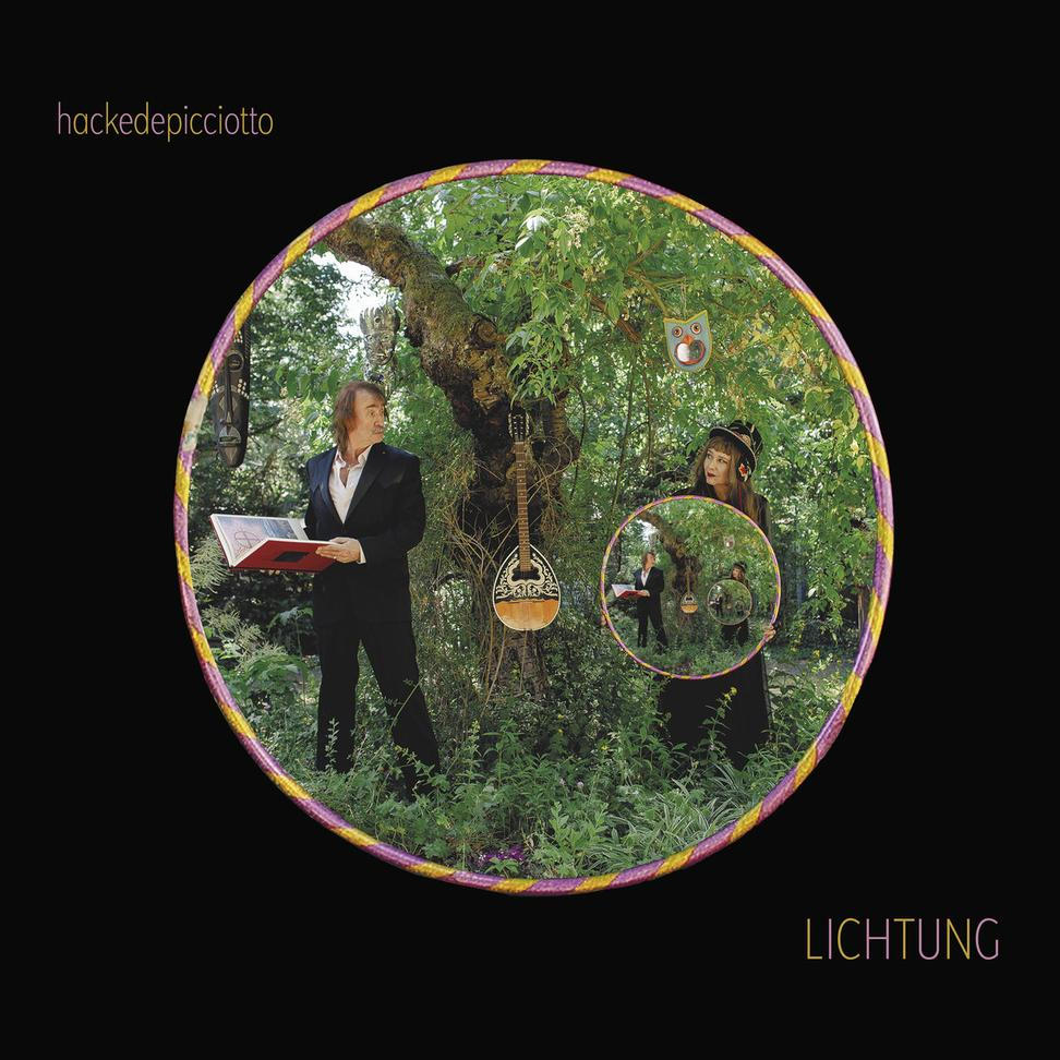 Hackedepicciotto – Lichtung