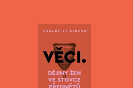 Annabelle Hirsch - Věci